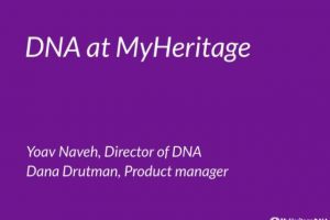 FREE RECORDING: Introducing MyHeritage DNA “In this webinar,you’ll get an overview of MyHeritage DNA, including a background to DNA, how to take the MyHeritage DNA test (or upload raw DNA data files), understanding your ethnicity breakdown results and your DNA matches.”