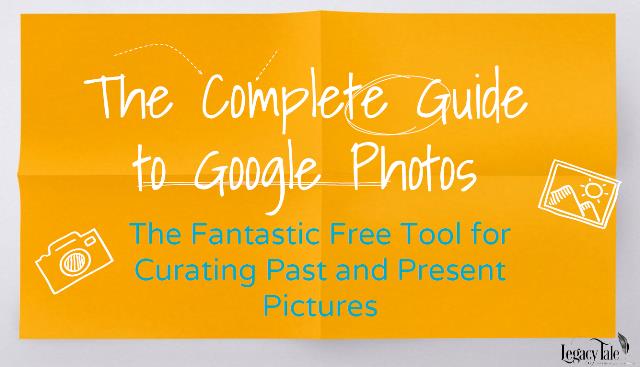 Genealogy author and educator Thomas MacEntee reviews The Complete Guide to Google Photos by Ben Robison of Legacy Tale – and highly recommends it for family photo curation projects!