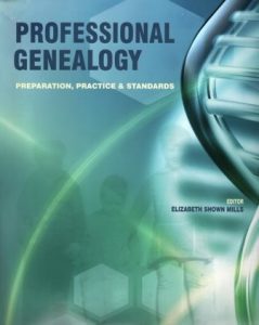 Is it time to up your genealogy research game? Save 19% on Professional Genealogy: Preparation, Practice & Standards edited by Elizabeth Shown Mills
