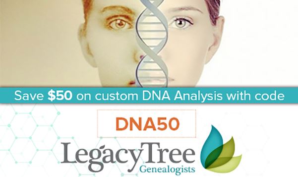 Save $50 on DNA Discovery Plan at Legacy Tree Genealogists!