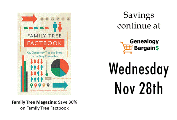New "Cyber Week" deals from MyHeritage DNA, Fold 3 and Family Tree Magazine! See all the deals at Genealogy Bargains for Wednesday, November 28th, 2018