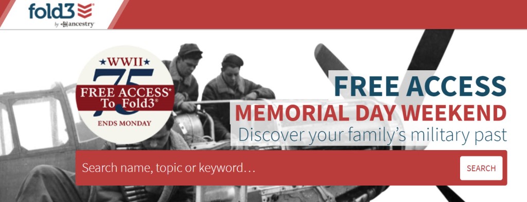 FREE ACCESS to over 550 MILLION records this weekend at Fold3! Get access to military records, city directories and newspapers.  This is a RARE OPPORTUNITY to research your military ancestors for FREE! Access available through Monday, May 25th, 2020. VIEW DETAILS