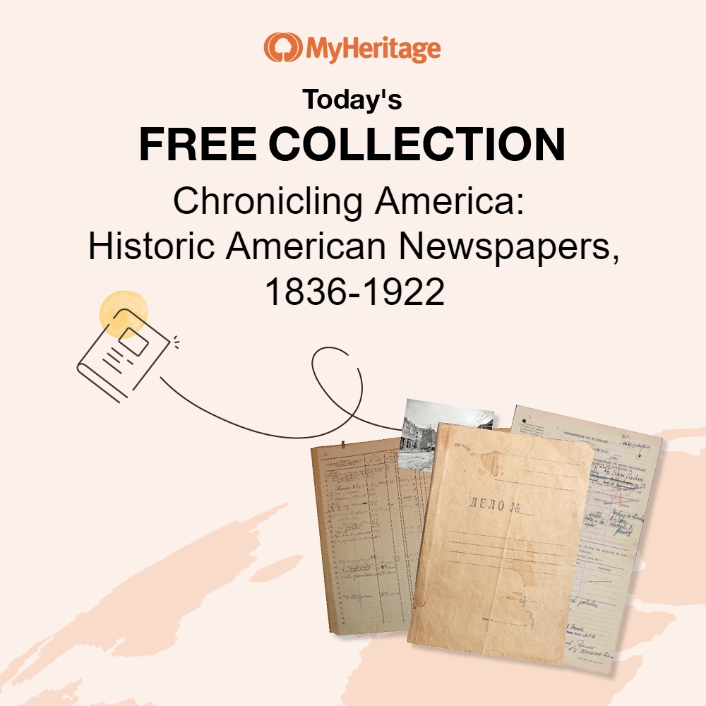 June 9th Database: Chronicling America: Historic American Newspapers, 1836-1922 with 10,186,647 records. These U.S. historical newspapers originate from the Chronicling America project — a production by the National Digital Newspaper Program in partnership with the Library of Congress and National Endowment for the Humanities to digitize historic American newspapers. Year coverage varies widely by newspaper, but the overall collection dates from 1836 to 1922. A significant number of the newspapers cover major cities such as Washington, D.C., New York City, San Francisco, Los Angeles, and Phoenix Click HERE for access to the Chronicling America: Historic American Newspapers, 1836-1922. 