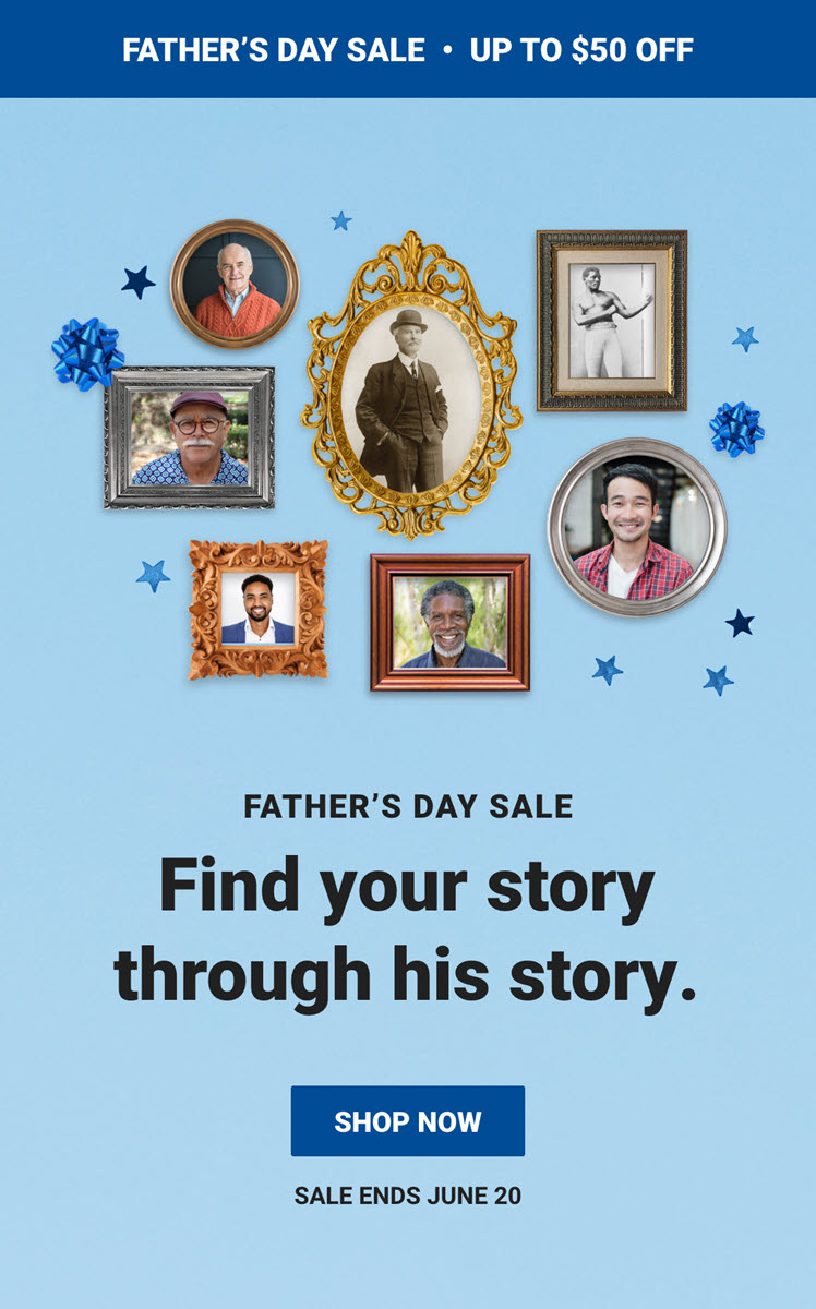 FamilyTreeDNA Father's Day Sale valid through Sunday, June 20th - don't delay!