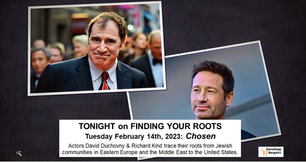 The seventh episode of Season 9 of Finding Your Roots is entitled Chosen.Henry Louis Gates helps actors David Duchovny and Richard Kind trace their roots from Jewish communities in Eastern Europe and the Middle East to the United States. Telling stories of triumph and tragedy, Gates reveals how his guest’s ancestors tested the limits of luck and familial love as they battled to escape oppression and build a better life for future generations.