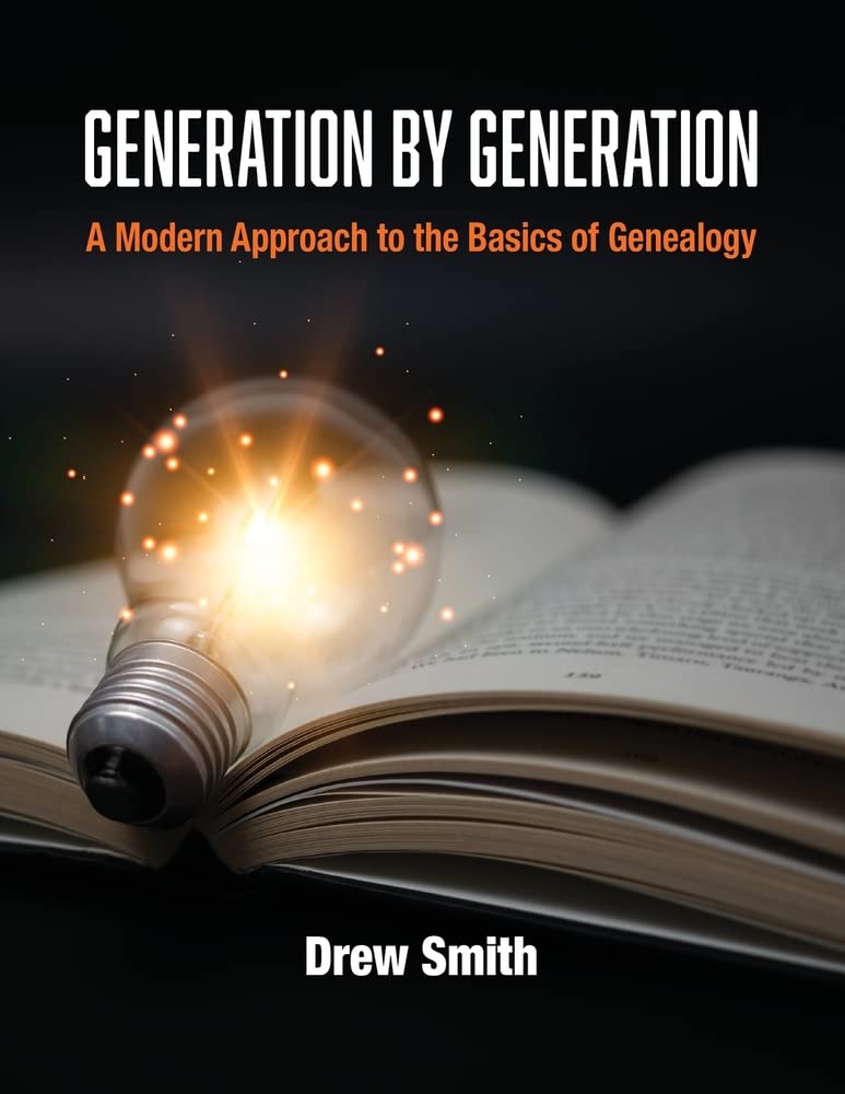 Recently, I noticed that genealogy colleague Drew Smith, of The Genealogy Guys fame, had written a new book entitled Generation by Generation: A Modern Approach to the Basics of Genealogy. Over the past year or two, I’ve been hoping for a guide that distilled what can be an overwhelming process into just the “basics.” My hopes have come true, and Generation by Generation is just what the genealogy sphere needs right now as interest in knowing one’s roots increases each year.
