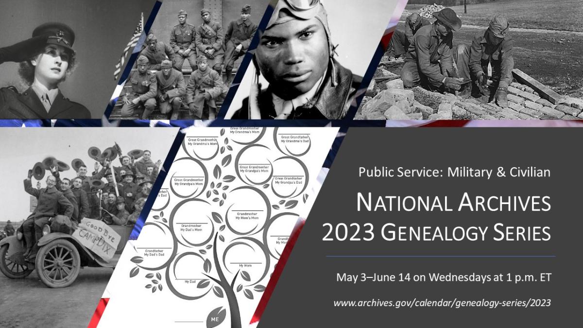 The National Archives and Records Administration is pleased to present our annual Genealogy Series on YouTube. This educational series of lectures will teach you how to use federal resources at the National Archives for genealogical research. This year we focus on individuals who have served our nation in military or civilian service. You will also learn how to preserve your own family collections. Sessions are intended for beginners to experienced family historians—all are welcome! 