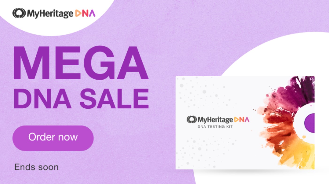 GO MEGA WITH YOUR DNA TEST RESULTS! Are you ready to gain new insights into your family’s origins? MyHeritage’s Mega DNA Sale is the perfect opportunity to get started! Just $49 USD plus FREE SHIPPING!