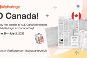 Canada Day 2023: MyHeritage FREE ACCESS to Canadian Records!