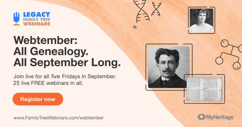 Genealogy Webtember 2023 Week 2: Take your genealogy skills to the next level with this FREE online genealogy conference
