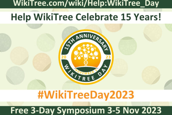 WikiTree Day and Symposium 2023 – Register TODAY!