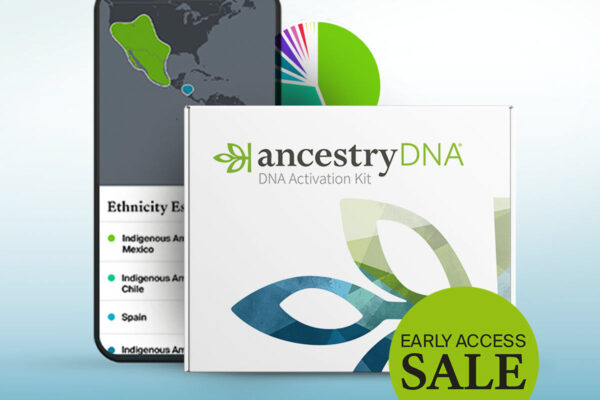 AncestryDNA Early Access Sale – Save 40% or More!