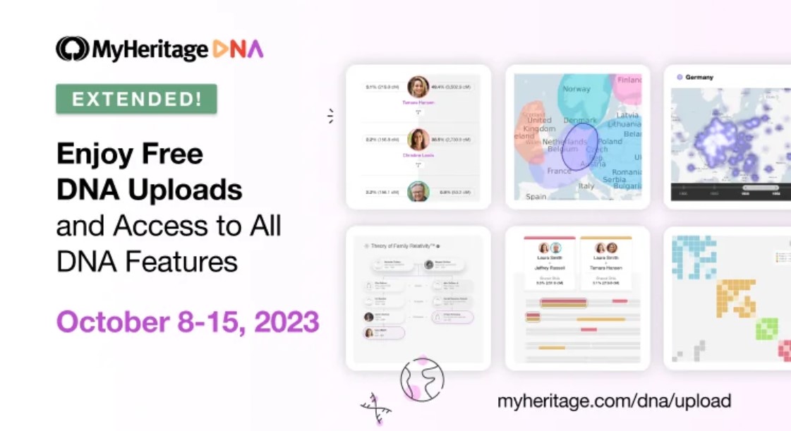 FREE MyHeritage Advanced DNA Features when you upload your DNA! EXTENDED!