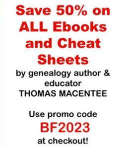 Genealogy Cyber Weekend Roundup 50 Percent Off Genealogy Ebooks and Cheat Sheets at GenealogyBargains!