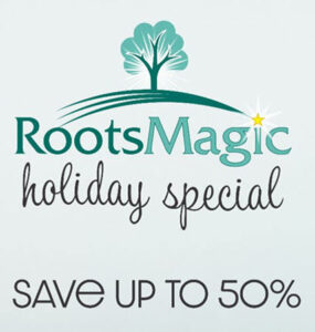 Genealogy Cyber Roundup! RootsMagic Holiday Special 2023 - Save up to 50% on RootsMagic, Personal Historian, and Family Atlas software