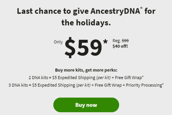 40 Percent Off AncestryDNA plus Expedited Shipping!