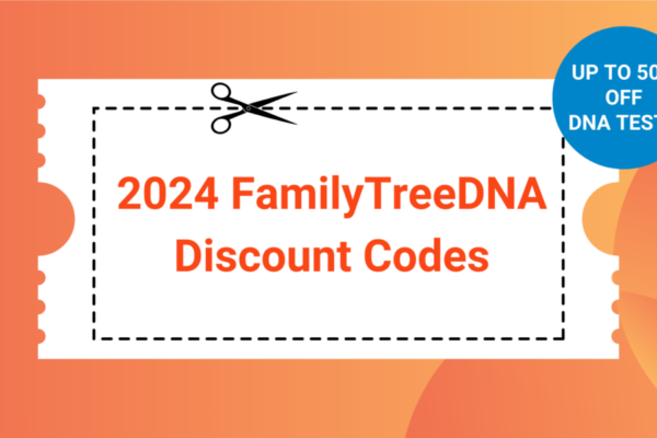 Save Up To 50 Percent on FamilyTreeDNA