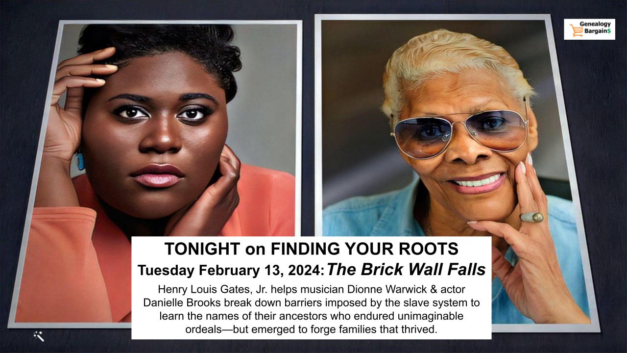 Dionne Warwick and Danielle Brooks on Finding Your Roots TONIGHT February 6, 2024