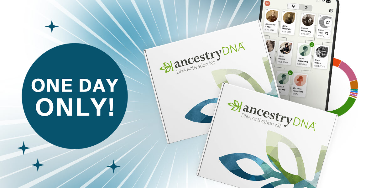 AncestryDNA Flash Sale! Save 50% TODAY ONLY!