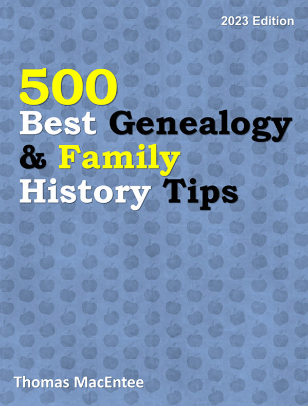 Genealogy Books by Thomas MacEntee: Save 50% on 500 Best Genealogy & Family History Tips (2023 Edition)
