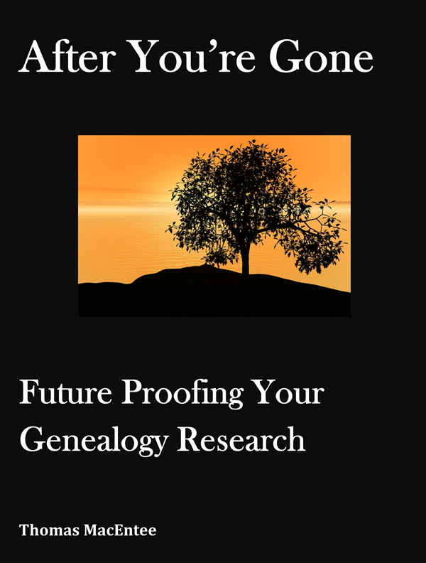 Amazon Book Sale: After You're Gone: Future Proofing Your Genealogy Research