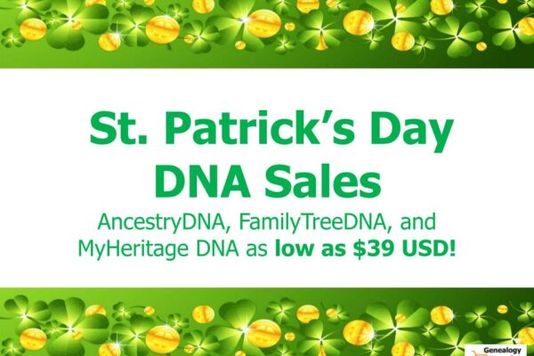 St Patricks Day DNA Sales – Got Irish?