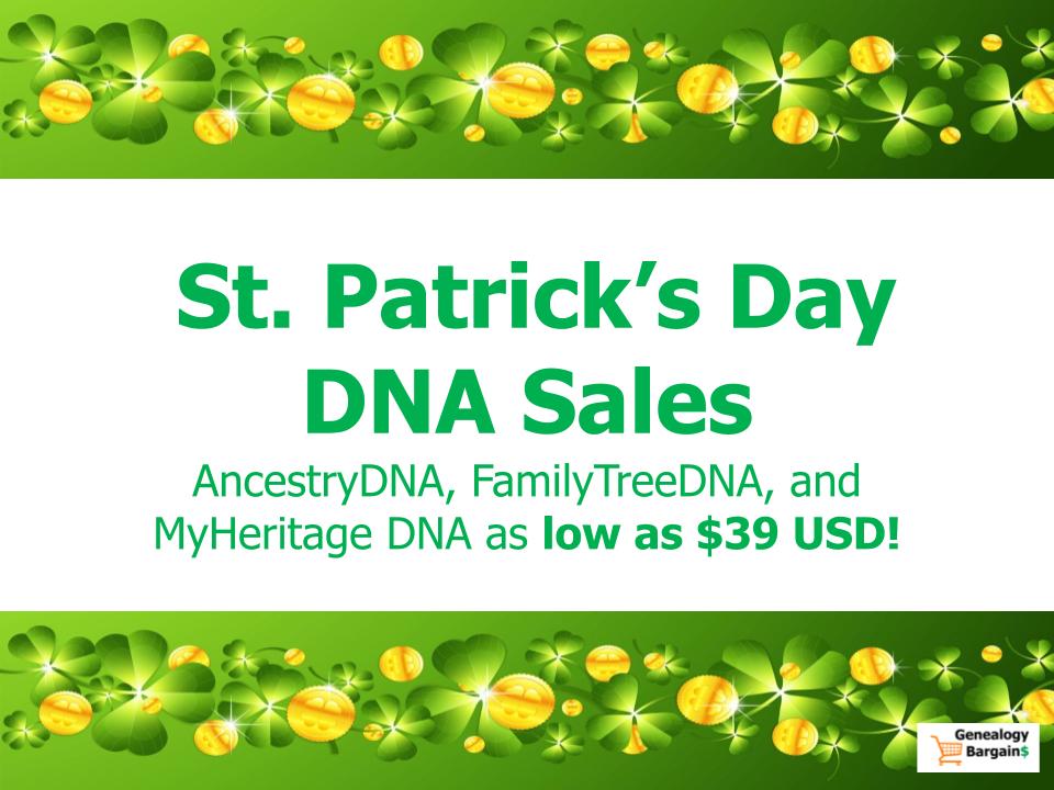 St Patricks Day DNA Sales - Save 50% and More on AncestryDNA, FamilyTreeDNA, and MyHeritage DNA