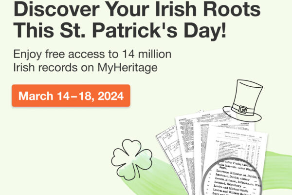 Discover Your Irish Roots at MyHeritage for FREE!