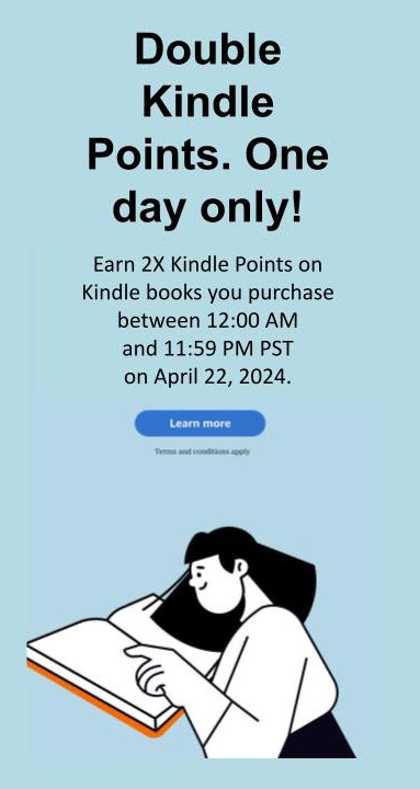 Amazon Kindle Rewards is offering DOUBLE POINTS April 22nd! 