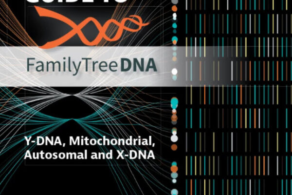 The Complete Guide to Family Tree DNA