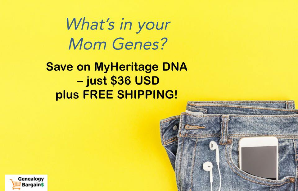 MyHeritage Mothers Day DNA Sale EXTENDED - Just $36 USD!
