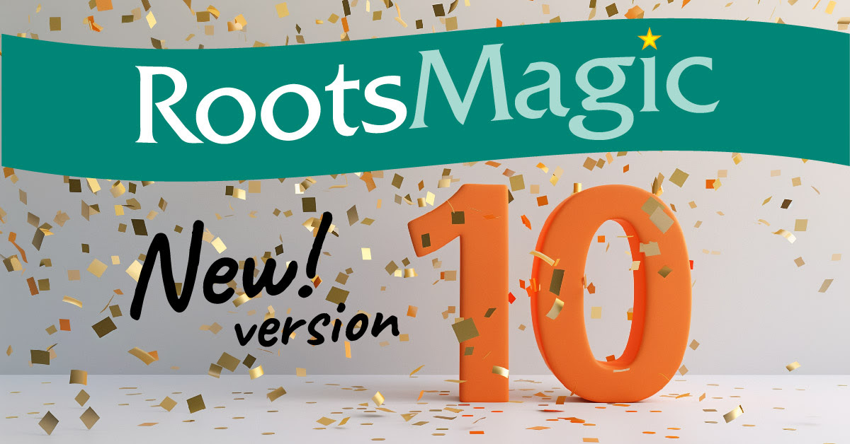 RootsMagic 10 Now Available! Special Introductory Offer - Save $20 USD!